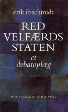 Red velfærdsstaten : et debatoplæg