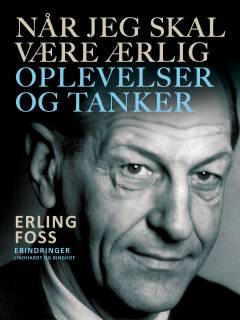 Når jeg skal være ærlig : oplevelser og tanker