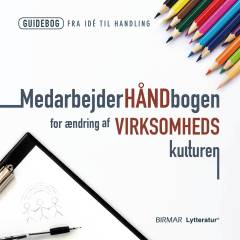 Medarbejderhåndbogen for ændring af virksomhedskulturen