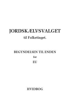 Jordskælvsvalget til Folketinget : begyndelsen til enden for EU