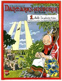 Illustreret Danmarks-historie for folket. Bind 1 : De ældste tider : fra verdens skabelse og til og med jægerstenalderen