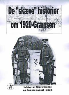 De "skæve" historier om 1920-grænsen