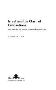 Israel and the clash of civilisations : Iraq, Iran and the plan to remake the Middle East