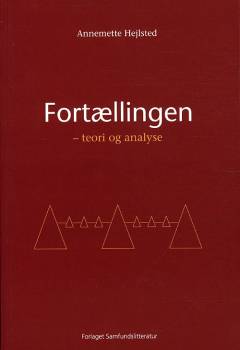Fortællingen : teori og analyse