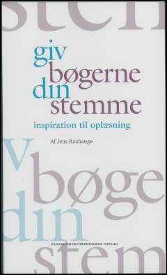 Giv bøgerne din stemme - inspiration til oplæsning