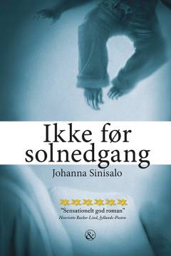 Ikke før solnedgang