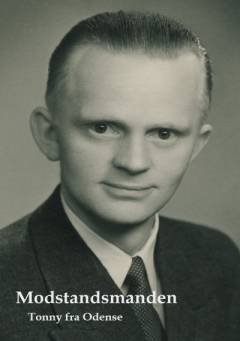 Modstandsmanden - Tonny fra Odense