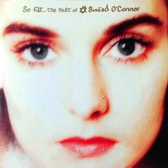 So far : the best of Sinéad O'Connor