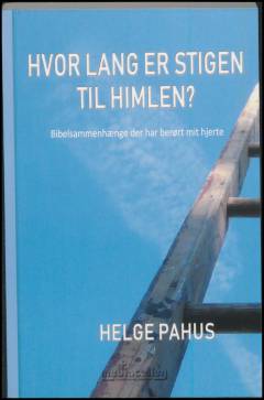 Hvor lang er stigen til himlen?