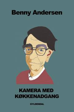 Kamera med køkkenadgang : digte