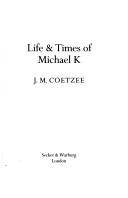 Life & times of Michael K