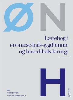 Lærebog i øre-næse-hals-sygdomme og hoved-hals-kirurgi