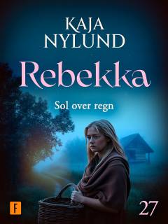 Rebekka - sol over regn