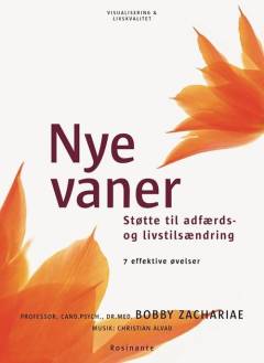 Nye vaner : støtte til adfærds- og livsstilsændring