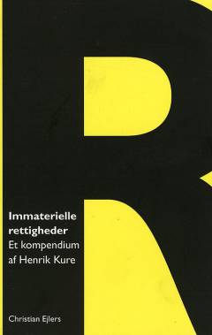 Immaterielle rettigheder : et kompendium