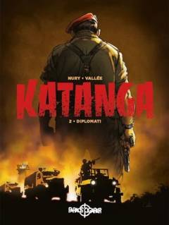 Katanga. Bind 2 : Diplomati