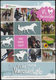 Vild med ponyvæddeløb : undervisningsmateriale til børn og unge
