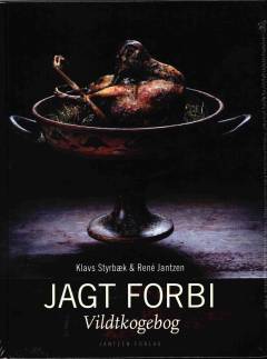 Jagt forbi : vildtkogebog