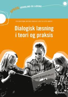 Dialogisk læsning i teori og praksis
