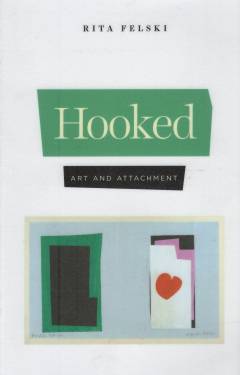 Hooked : art and attachment