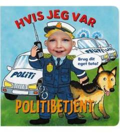 Hvis jeg var politibetjent