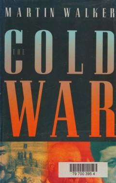 The cold war and the making of the modern world