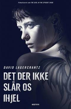 Det der ikke slår os ihjel
