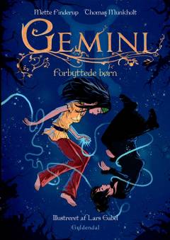 Gemini. Bind 1 : Forbyttede børn
