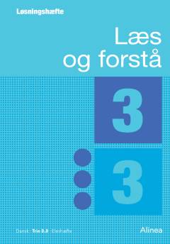 Læs og forstå : opgavebog. Løsningshæfte. Bind 3, 3