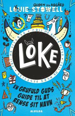 Loke - en grufuld guds guide til at rense sit navn