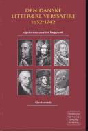Den danske litterære verssatire 1652-1742 : og dens europæiske baggrund