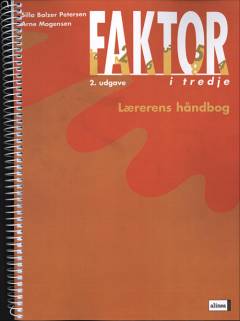 Faktor i tredje. Lærerens håndbog