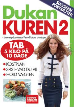 Dukan-kuren : baseret på professor Pierre Dukans principper. Del  2