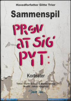 Prøv at sig' pyt : \sammenspil\