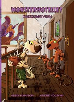 Monsterhotellet - pindsvinetyven