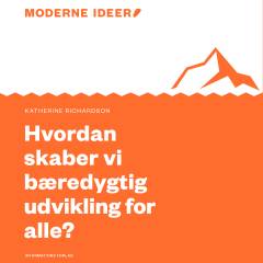 Hvordan skaber vi bæredygtig udvikling for alle?