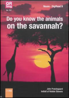 Do you know the animals on the savannah?