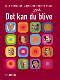Det kan du osse blive