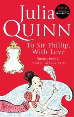 To Sir Phillip, with love