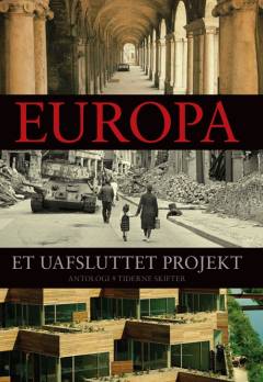 Europa - et uafsluttet projekt : antologi