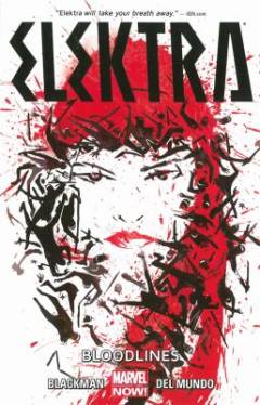 Elektra. Vol. 1 : Bloodlines