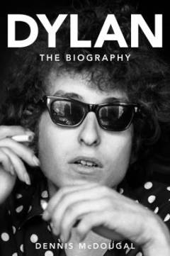 Dylan : the biography