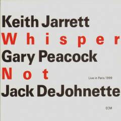 Whisper not : live in Paris 1999