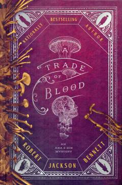 A trade of blood : an Ana and Din mystery