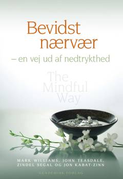 Guidede meditationer til Bevidst nærvær : en vej ud af nedtrykthed
