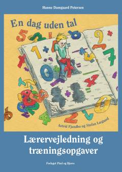 En dag uden tal -- Lærervejledning og træningsopgaver