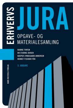 Erhvervsjura : videregående uddannelser -- Opgave- og materialesamling