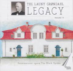 The Launy Grøndahl legacy, volume 11