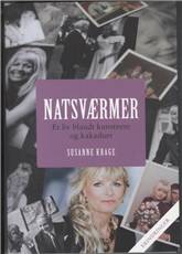 Natsværmer : et liv blandt kunstnere og kakaduer