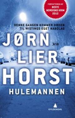 Hulemannen : kriminalroman